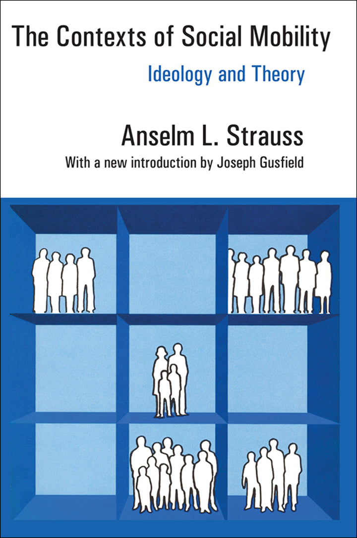 The Contexts of Social Mobility 1st Edition Ideology and Theory PDF E-book :