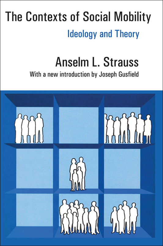 The Contexts of Social Mobility 1st Edition Ideology and Theory PDF E-book :