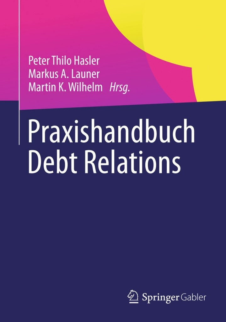 Praxishandbuch Debt Relations  PDF BOOK