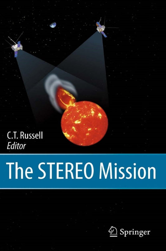 The STEREO Mission 1st Edition PDF E-book :