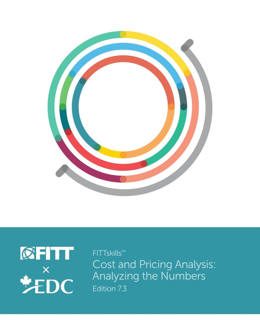 Cost and Pricing Analysis: Analyzing the Numbers 7th Edition PDF E-book :