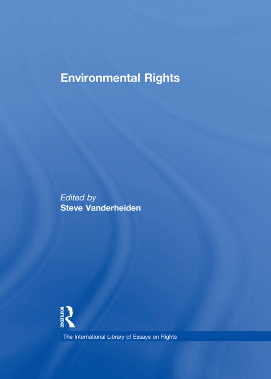 Environmental Rights 1st Edition  PDF BOOK