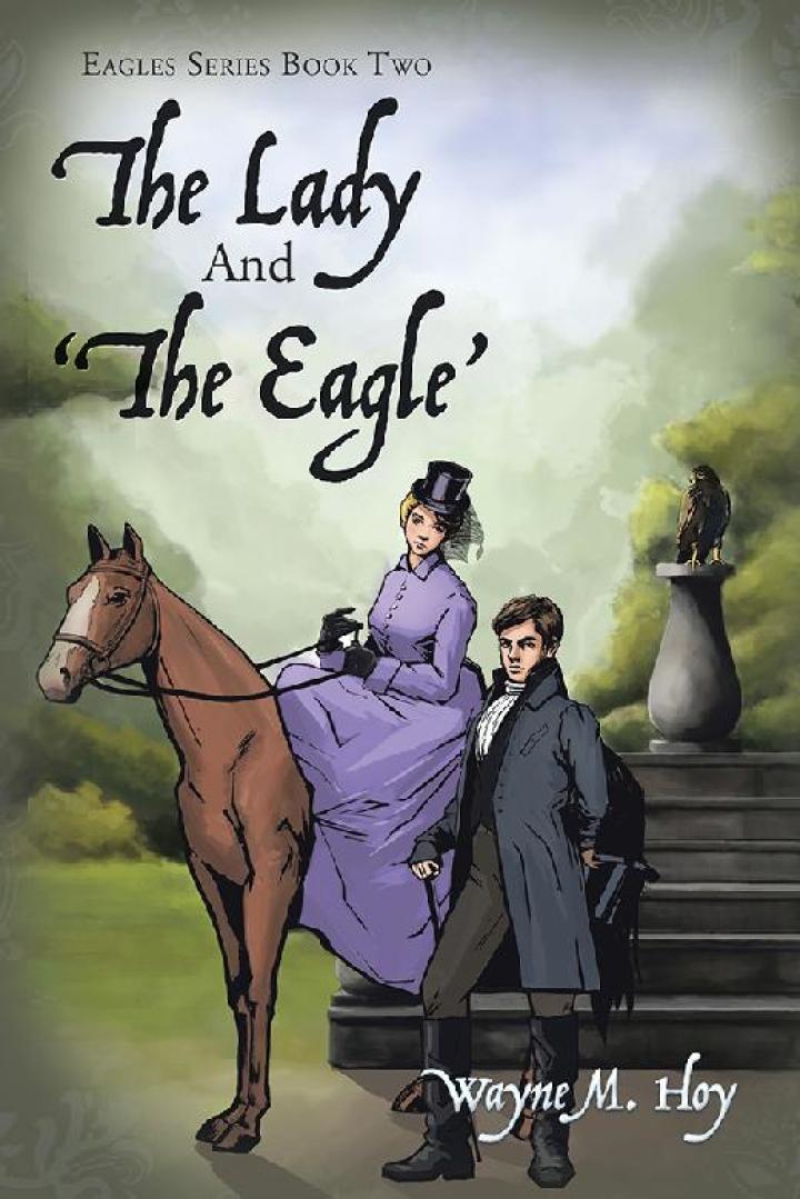 The Lady and ‘The Eagle’ Eagles Series Book Two  - E-Book and test bank