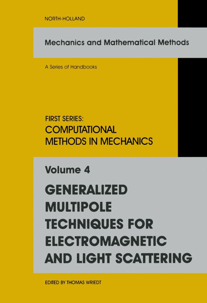 Generalized Multipole Techniques for Electromagnetic and Light Scattering  - E-Book and test bank