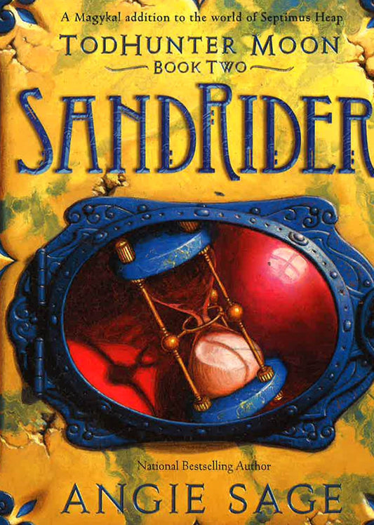 Sandrider (Todhunter Moon, Bk. 2)