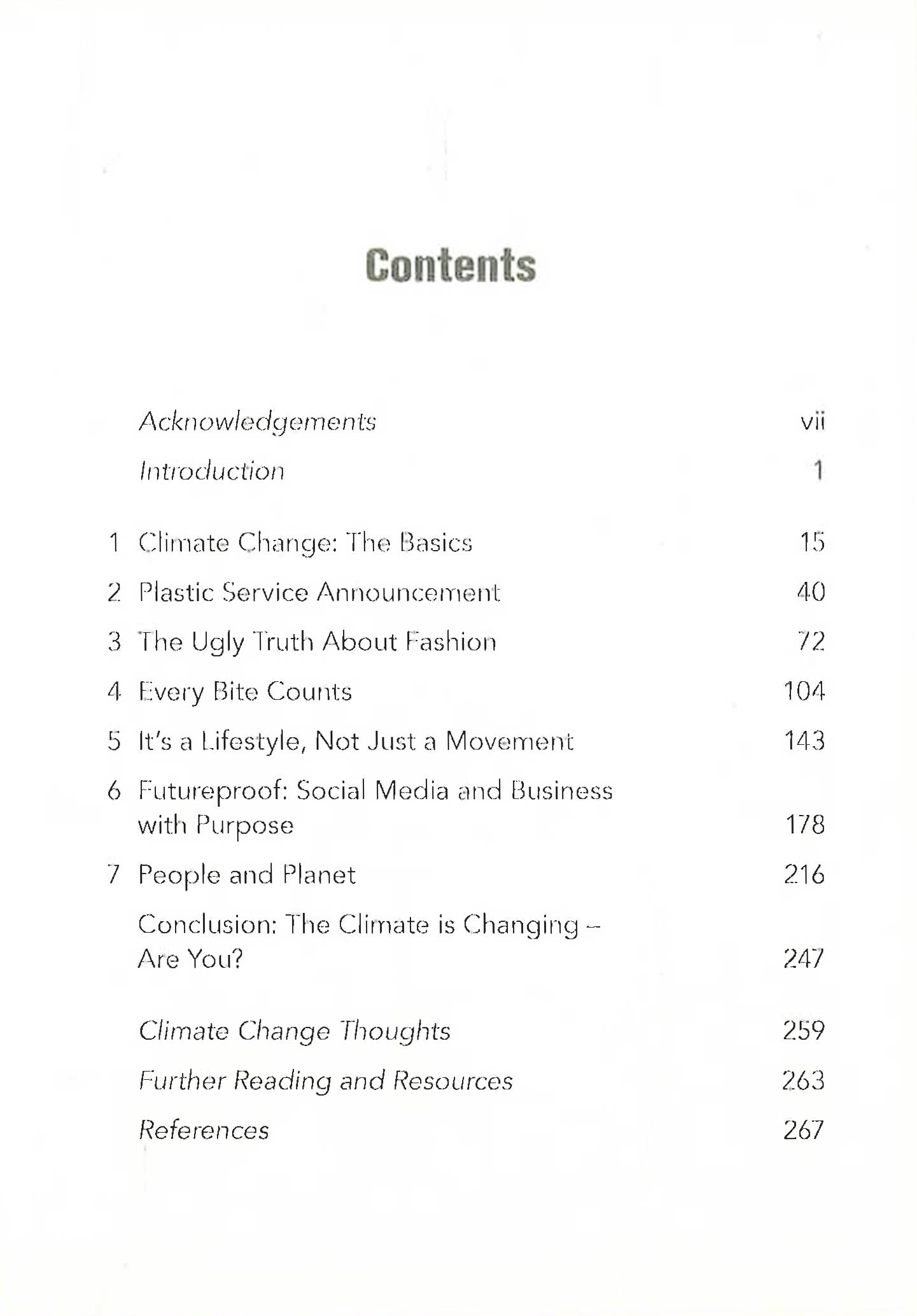 The Climate Is Changing, Why Aren't We?: A Practical Guide To How You Can Make A Difference