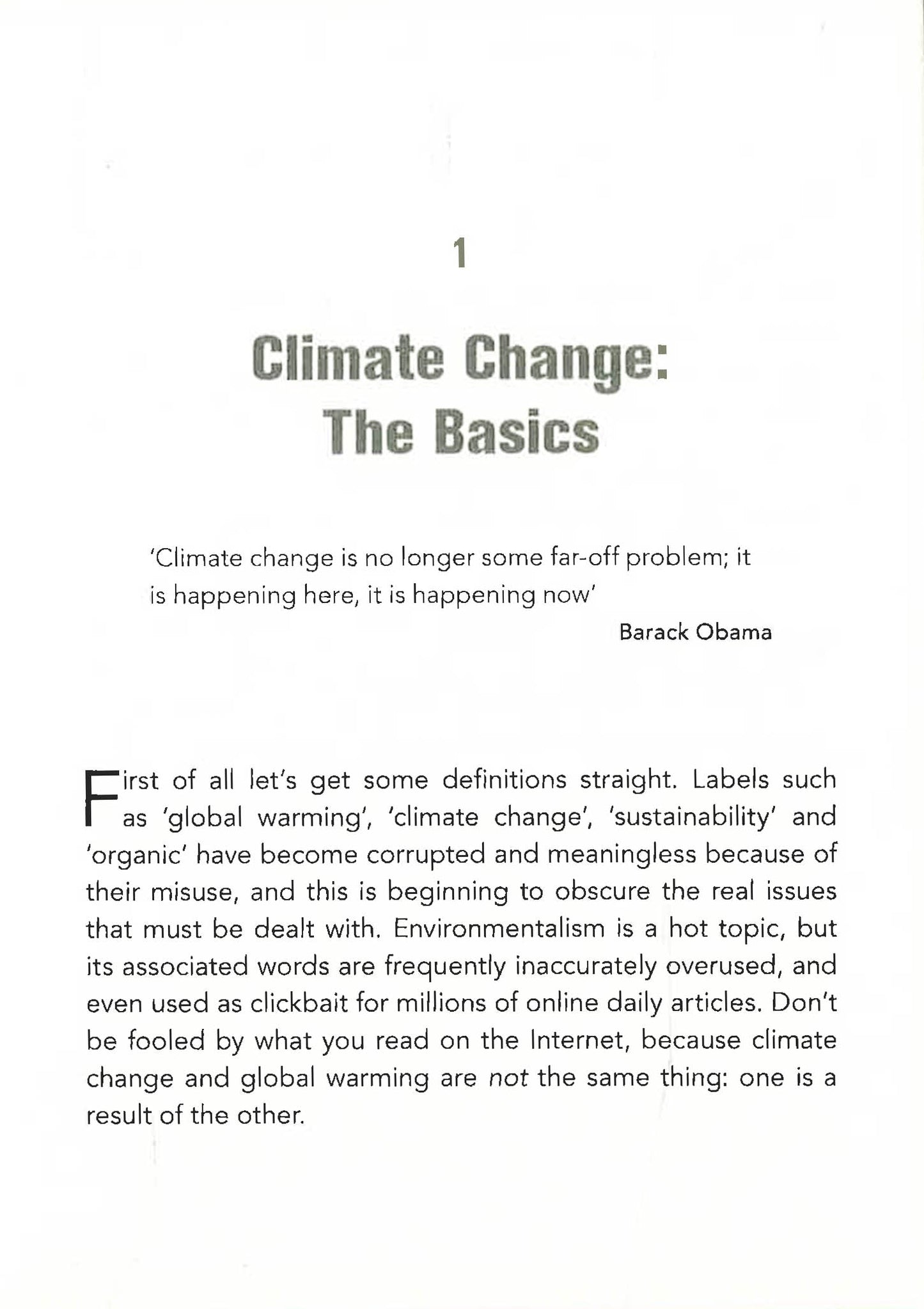 The Climate Is Changing, Why Aren't We?: A Practical Guide To How You Can Make A Difference