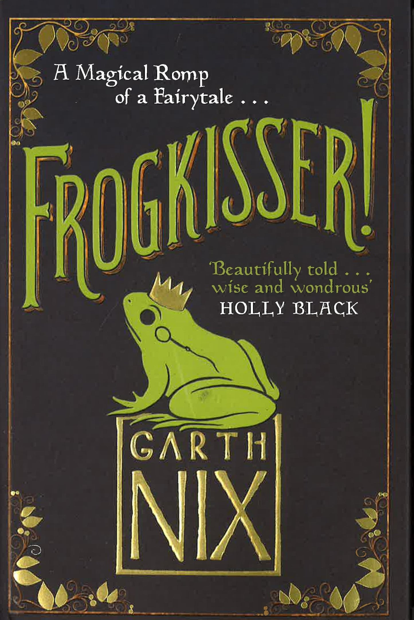 Frogkisser!